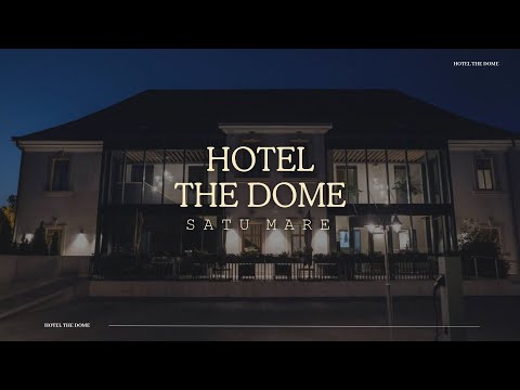 HOTEL THE DOME SATU MARE, OFERTE CAZARE HOTEL THE DOME SATU MARE, PROMOTII CAZARE LA MUNTE