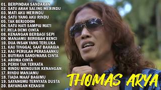 Download lagu Thomas Arya Full Album Terbaik Sepanjang Masa | Lagu Slow Rock Malaysia Bikin Baper mp3