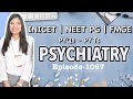 One PSYCHIATRY Clue Gives Away The Diagnosis NEET PG INICET FMGE Doc Swati