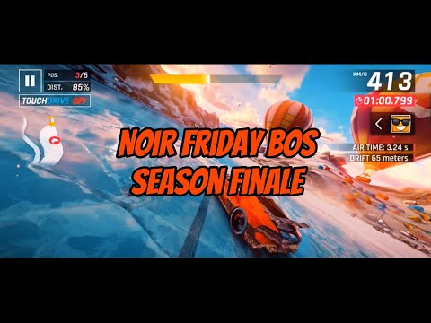 Noir Friday BOS Season Finale! | 4* Valhalla & 3* Divo Reach Top 1000 | Asphalt 9