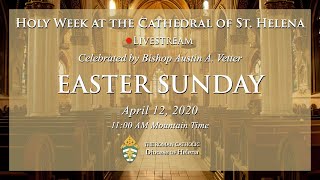 Easter Sunday Mass with Bishop Vetter