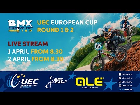 2017 UEC BMX EUROPEAN CUP Rounds 1 & 2 – Zolder (Belgium), Saturday- morning part