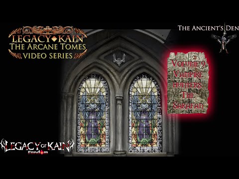The Arcane Tomes - Vampire Hunters - The Sarafan | Legacy of Kain lore