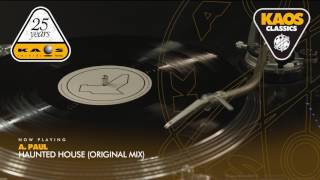 A.Paul - Haunted House (Original Mix)
