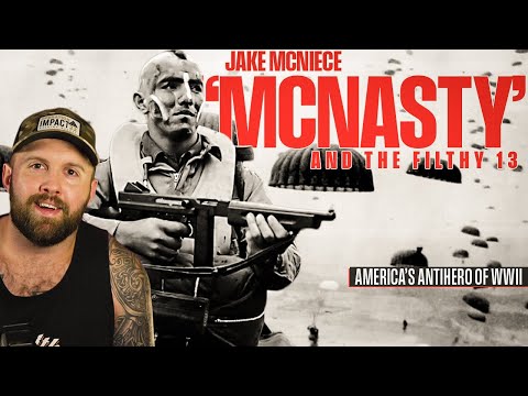 America's Airborne Anti-hero - Jake "McNasty" McNiece