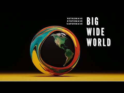 Big Wide World / 80s 90s Retro