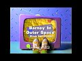 Barney In Outer Space Blank End Credits