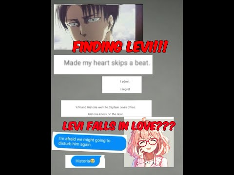 Y/n finds Levi WHY?? ||Levi x y/n aot texts Part 3 || (y'n finds levi) 🔍🔍😬