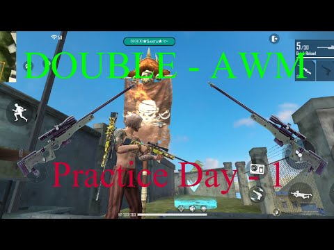 Practice Day - 1 😎 Double AWM 😎 Must Watch