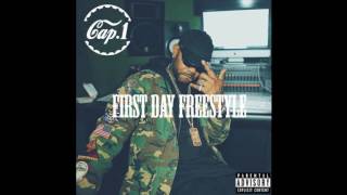 Cap 1 - First Day Freestyle (Audio)