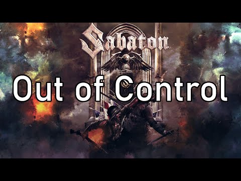 Sabaton | Out of Control | Lyrics
