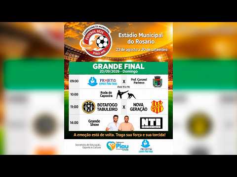Campeonato Municipal de Piau  - FINAL - Ao vivo e com imagens!!
