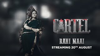 RANI MAAI | CARTEL | ALTBalaji