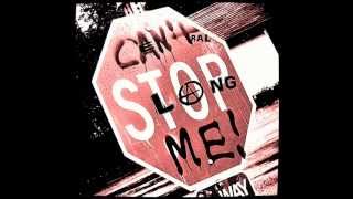 Can't Stop Me - Central Slang - 2012