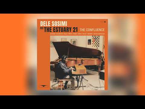 Dele Sosimi & The Estuary 21 - Mo Ṣe B'ọ́lá Tán (feat. Get Cape. Wear Cape. Fly)