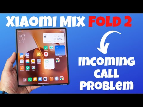 Xiaomi Mix Fold 2 Incoming call Problem || Xiaomi incoming call screen off
