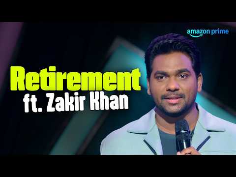 Retirement | @ZakirKhan  | Stand Up Comedy | Zakir Khan: Mannpasand | Prime Video India