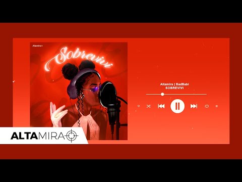 ALTAMIRA I  Sobrevivi - BadBabi