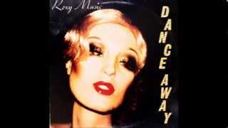 Roxy Music - Dance Away (Extended Version)