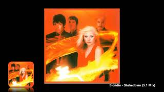 Blondie - Shakedown (5.1 Mix)
