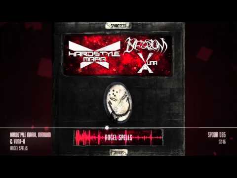 Hardstyle Mafia, Infirium & Yuna X - Angel Spells [SPOON 085]