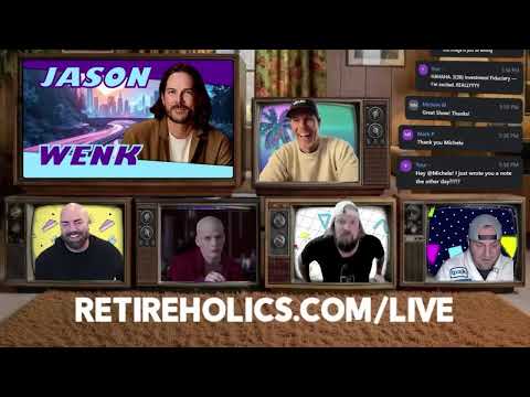 Retireholics - Guest: Jason Wenk