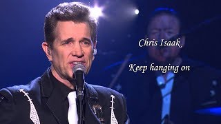 Chris Isaak - Keep Hanging On Lyrics (2015) [HQ]