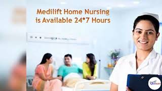 Use Medilift Home Nursing Service in Patna – Advanced Facility
