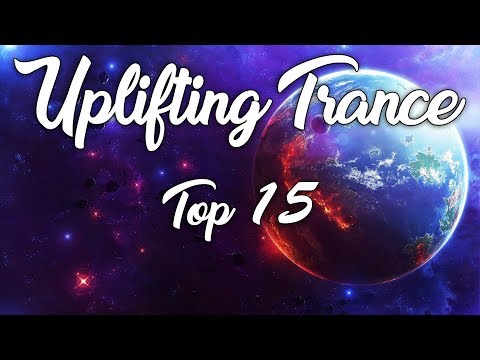 ♫ Uplifting Trance Mix | TOP 15 August 2017 ♫