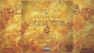 Soulja Boy ft. Blingager - Diamonds & Gold (Remix) [Prod. By Mall DidIt]