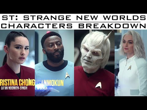 Character Breakdown (Strange New Worlds)