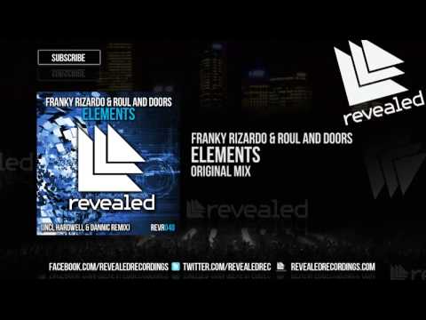 Franky Rizardo & Roul and Doors - Elements (Original Mix)
