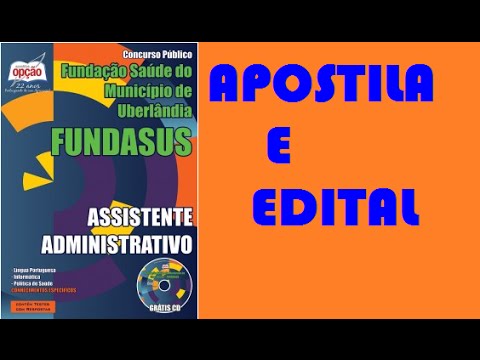 Edital e Apostila Concurso FUNDASUS 2015 Assistente Administrativo