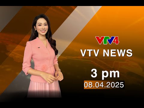 VTV News 15h - 08/04/2025 | VTV4
