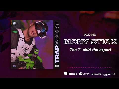 Mony Stick - Acid Kid & Young Dynos (Prod. BRD)