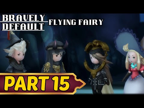 Bravely Default Flying Fairy Remaster Part 15 Mount Fragmentum