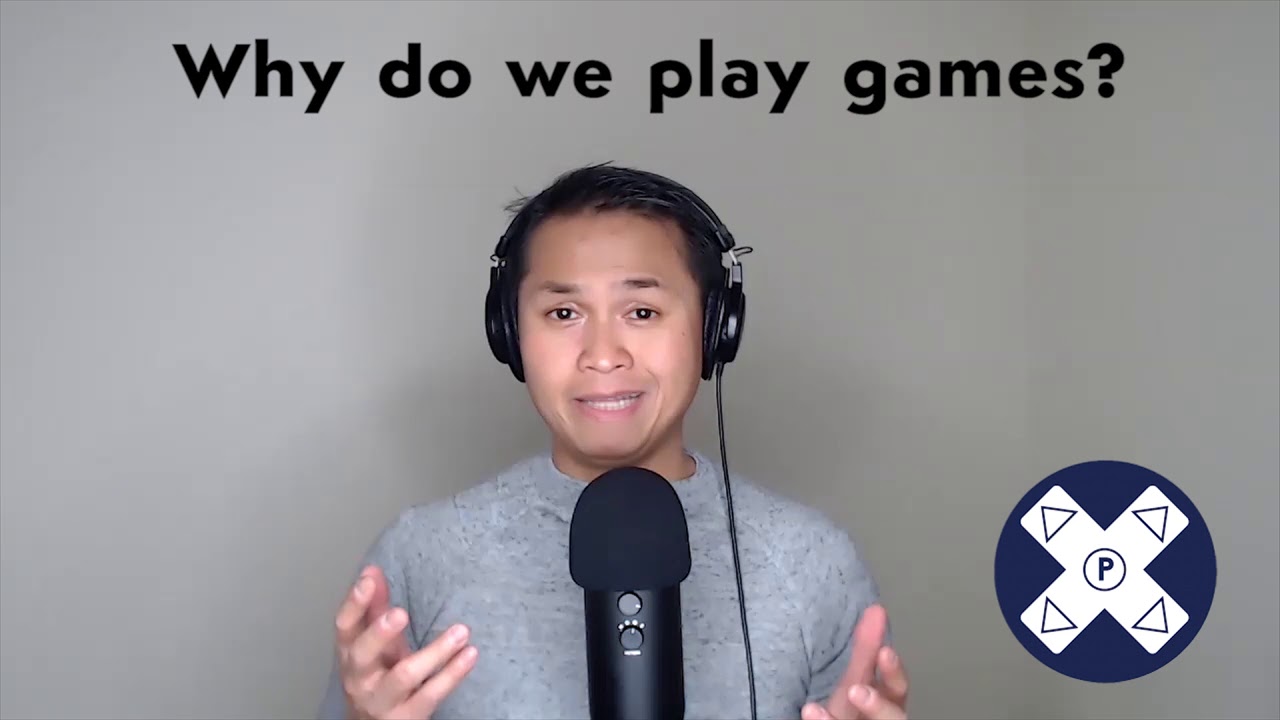 Why Games?