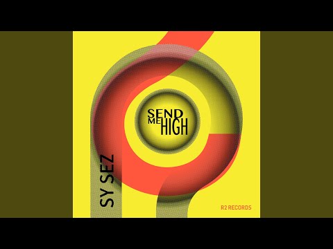 Send Me High (Kaytronik's Hydromental Mix)