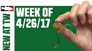 What's New At Tackle Warehouse 4/26/17