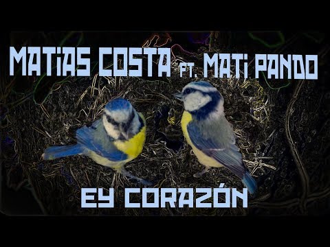 Matías Costa - Ey corazón ft. Mati Pando (Videoclip oficial)