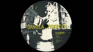 Daniela Stickroth - Stopp! (Walter Ercolino Mix)
