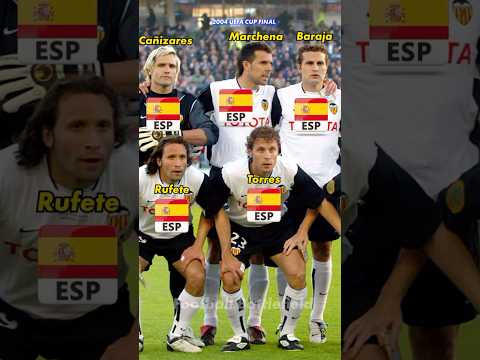 Valencia CF squad vs Olympique Marseille Final UEFA Cup 2004🔥Nations❤️#footballshorts #valenciacf