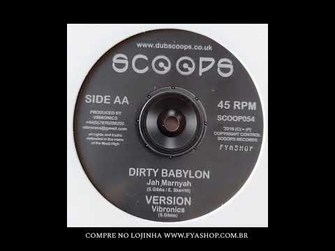 🔘  Jah Marnyah, Vibronics - Tralalalala / ﻿Dirty Babylon (10")