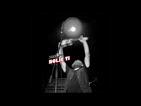 Bjesovi - Bolje ti