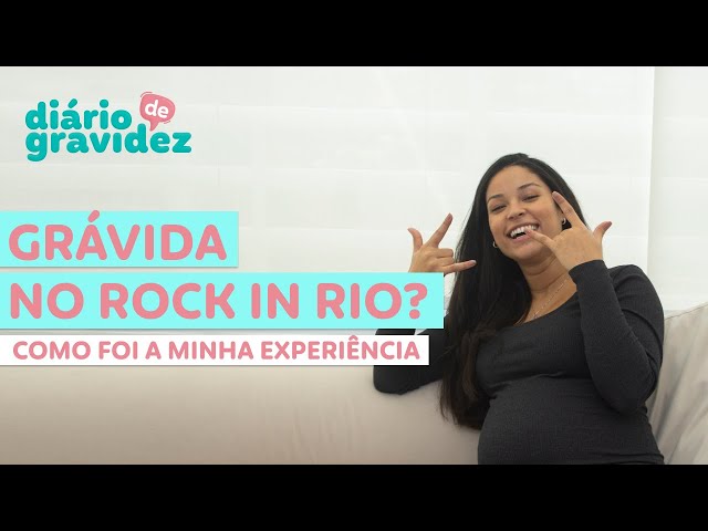 GRÁVIDA NO ROCK IN RIO | DIÁRIO DE GRAVIDEZ #15