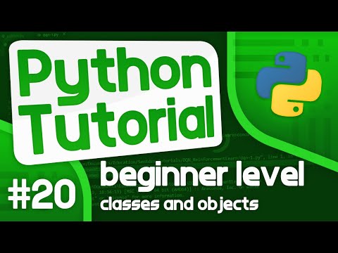 Python Programming Tutorial 20 Classes and Objects