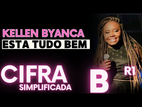 Está Tudo Bem - Kellen Byanca