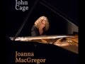Joanna MacGregor plays John Cage: Sonatas and Interludes for prepared piano Sonata no.8