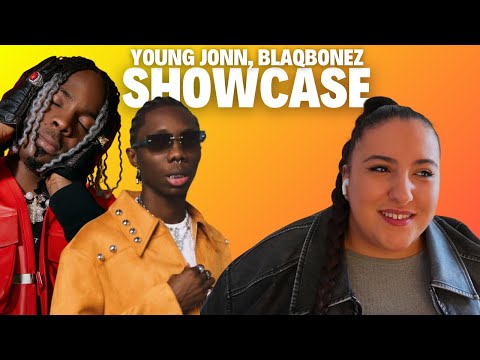 Young Jonn & Blaqbonez - Showcase / Just Vibes Reaction
