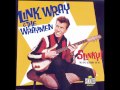 Link Wray - Rumble [HQ - Best Version] 